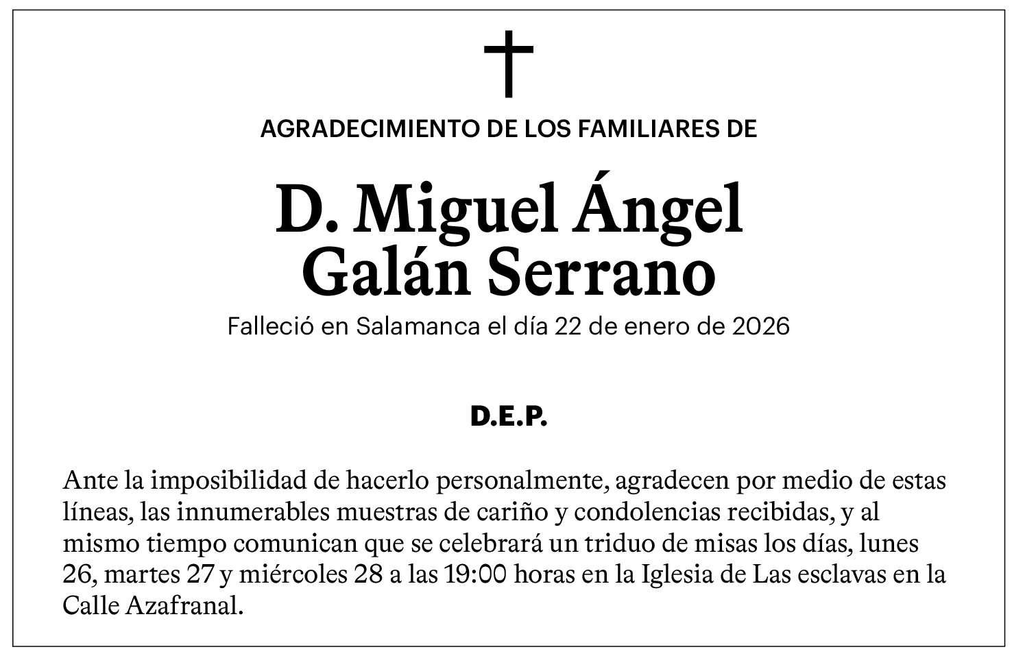 Don Miguel Ángel Galán Serrano